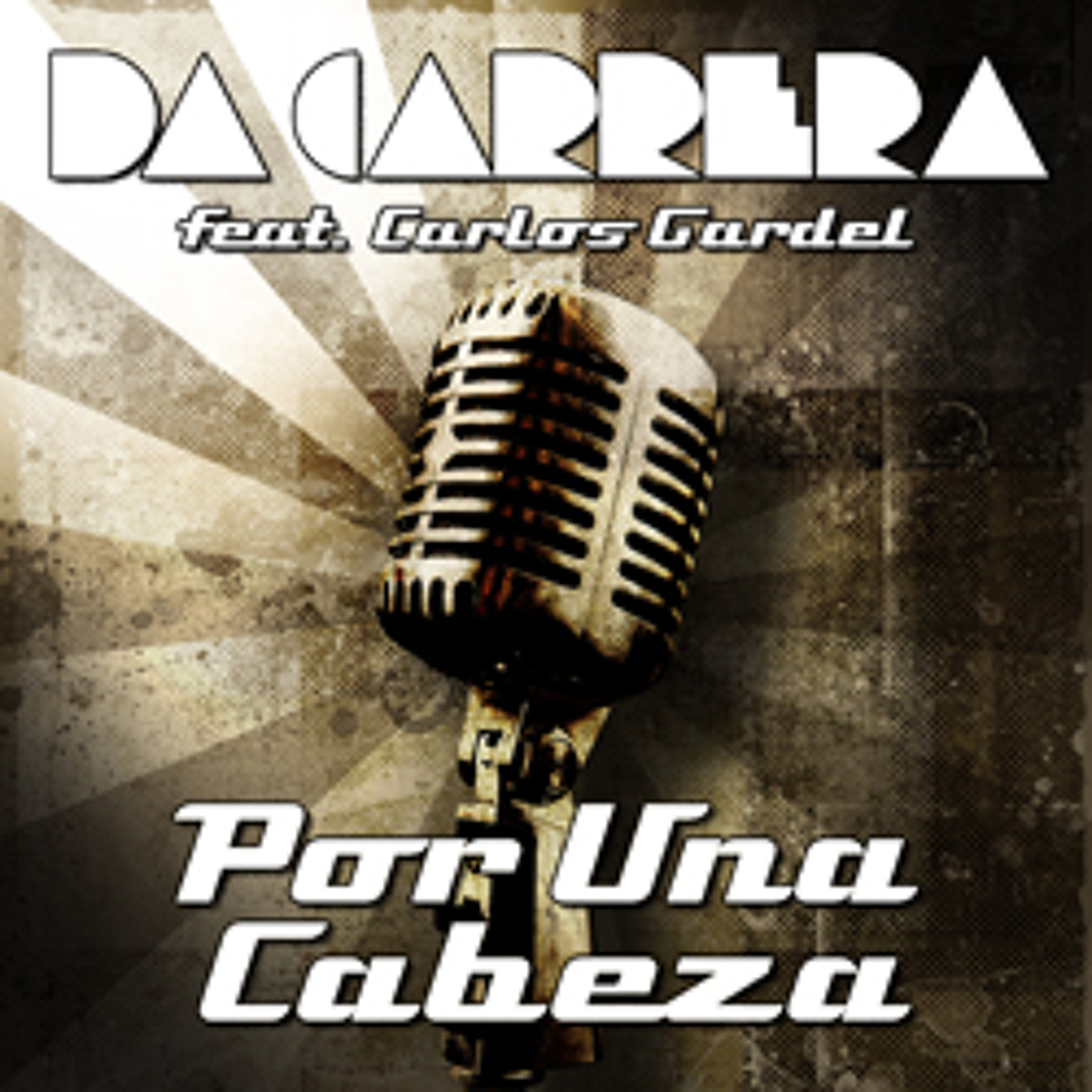 Da Carrera feat. Carlos Gardel - Por Una Cabeza (Adam Eden Remix) episode artwork