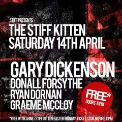 Ryan Dornan Live @ Stiff Kitten