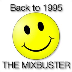 The Mixbuster 'Back To 1995'