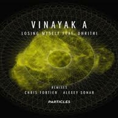 Vinayak A feat. Dhrithi - Losing Myself (Alexey Sonar Remix)