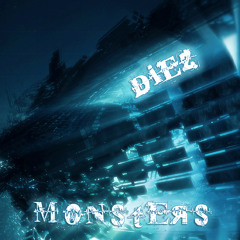 Diez - Monsters (A. Bolshakov remix) (Bonus Track)