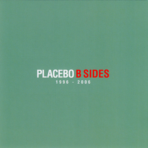 Placebo - UNEEDMEMORETHANINEEDU