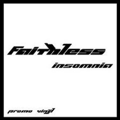 Faithless - Insomnia ( Matt Lock Remix) Demo 1