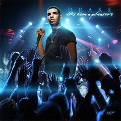 Drake- It's Been A Pleasure