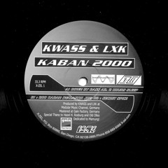 Kwass & LXK - 200 Kaban