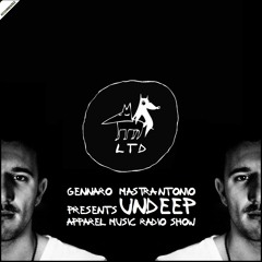 April'12 Gennaro Mastrantonio presents Undeep Apparel Music Podcast