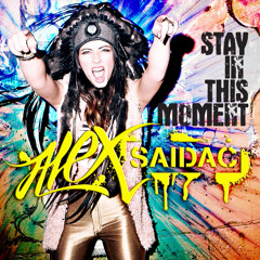 Alex Saidac - Stay In This Moment (Wideboys Remix)