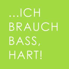 Freshizm - Ich brauch Bass, hart (original mix)