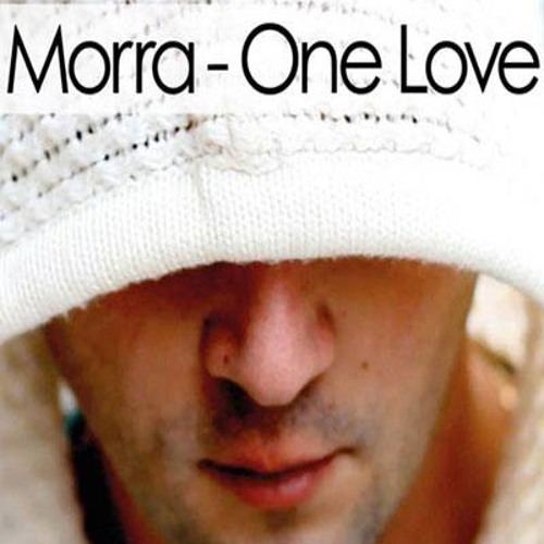 Stream Morra-One Love(Original Radio Edit) By Payam Hosseini.