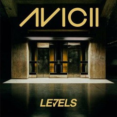 Avicii - Levels (Ec1ectic Remix) - Featuring Adam Farquharson