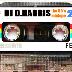 D.Harris - the 90´s mixtape - part 2