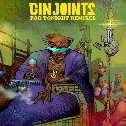 05 Gin Joints - For Tonight (Dédicaces Remix)