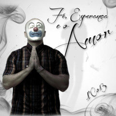 Fé, Esperança e o Amor (Part. Nana Antunes e Nildo Limas)