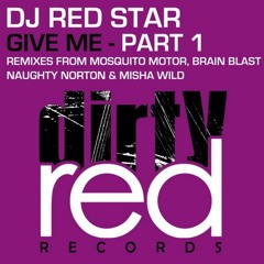Red Star - Give Me (original mix)