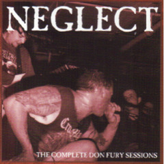 NEGLECT '7: You Deserve To Live*