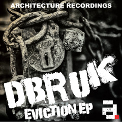 OUT NOW | DBR UK & Overlook - Stasis  (Eviction EP) Architecture Recordings