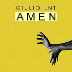 Giulio Lnt - Amen (Tony Kairom Remix) <Clorophilla Records>P. 6 on top minimal beatport