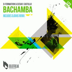 Bachamba (DJ Chus Iberican Remix) [BeatFreak Recordings]