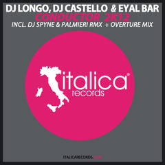 Dj Longo, Dj Castello & Eyal Bar - Conductor 2K12 ( Original mix )