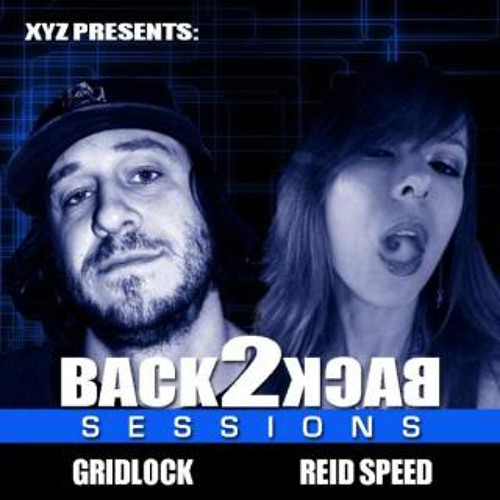 Gridlok @ Back2Back Sessions 2010