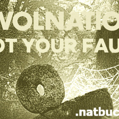 Awolnation - Not Your Fault (Natbuc Remix)