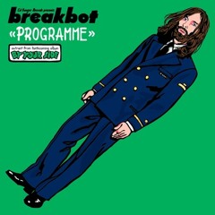 Programme - Breakbot (Somnø Remix)
