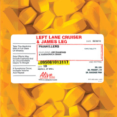 Left Lane Cruiser & James Leg - She's Gone