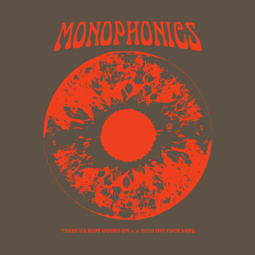 Monophonics - "There's A Riot Going On"