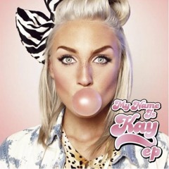 My Name Is Kay - Strangers