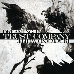 Trust Company - Close Your Eyes (Til It's Over)
