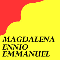 Magdalena - Ennio Emmanuel