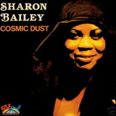 Sharon Bailey - Cosmic Dust (Belabouche edit)
