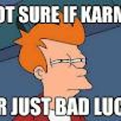 Badluck karma