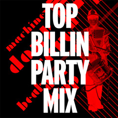 MACHINES DON'T CARE - BEAT DUN DROP (TOP BILLIN PARTY MIX) [FREE DOWNLOAD]