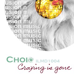 Choix - Craying Is Done (Original Mix)