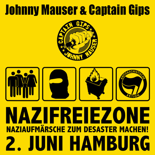 Captain Gips & Johnny Mauser - Nazifreie Zone