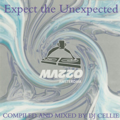 DJ Cellie - Expect The Unexpected #1