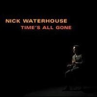 Nick Waterhouse - Some Place