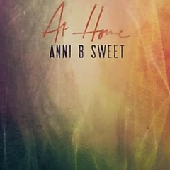 Anni B Sweet - At Home