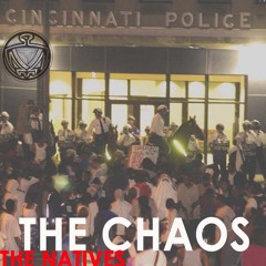 The Natives - THE CHAOS