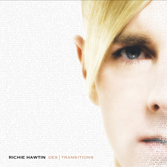 Richie Hawtin: DE9 | Transitions (Extended Mix) (2005-10-31) MINUS32