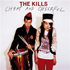 The Kills - Cheap And Cheerful (Hugh Xdupe Edit Sebastian Remix)