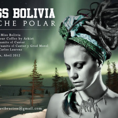 Miss Bolivia - Noche polar (Fill your coffee riddim)