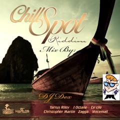 Chill Spot riddim mix