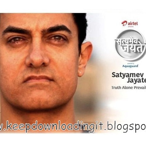 Satyamev Jayate Official Theme Song   Aamir Khan