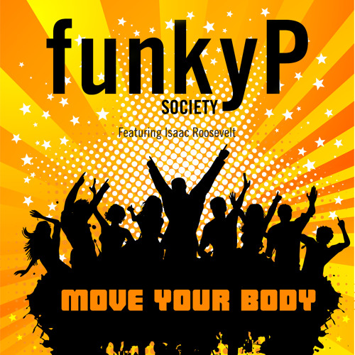 Move your body