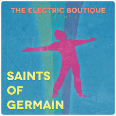 St Germain - Sure Thing (The Electric Boutique Remix) "Saints Of Germain"