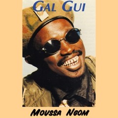 Moussa Ngom -  Gal Gui, digital-only KSF reissue