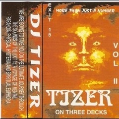 Tizer on 3 Decks Vol II (Exit 15)