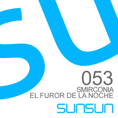 Smirconia - El Furor De La Noche (Original Mix)